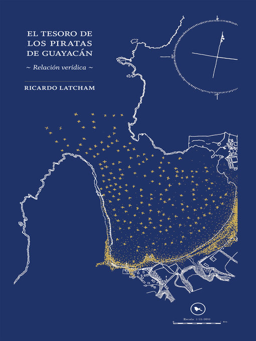 Title details for El tesoro de los piratas de Guayacán by Ricardo Latcham - Available